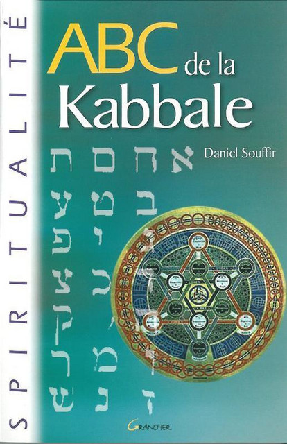 ABC de la Kabbale - Daniel Souffir - Grancher