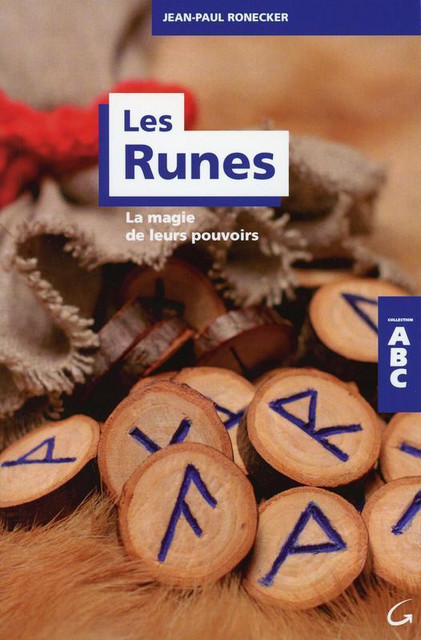 Les Runes - ABC - Jean-Paul Ronecker - Grancher