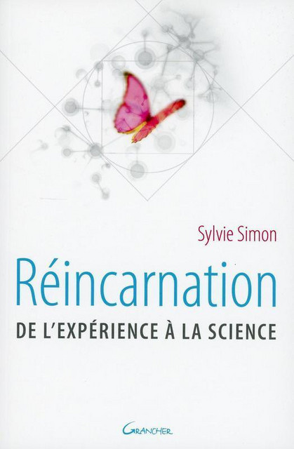 Réincarnation  - Sylvie Simon - Grancher