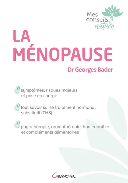 La Ménopause - Georges Bader - Grancher