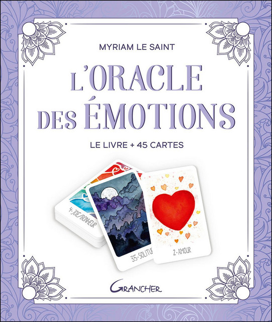 L'Oracle des émotions  - Myriam Le Saint - Grancher
