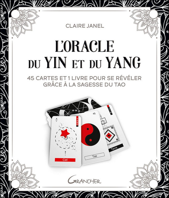 L'Oracle du Yin et du Yang  - Claire Janel - Grancher
