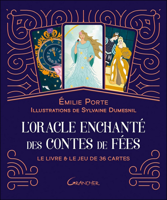 L'Oracle enchanté des contes de fées  - Emilie Porte - Grancher