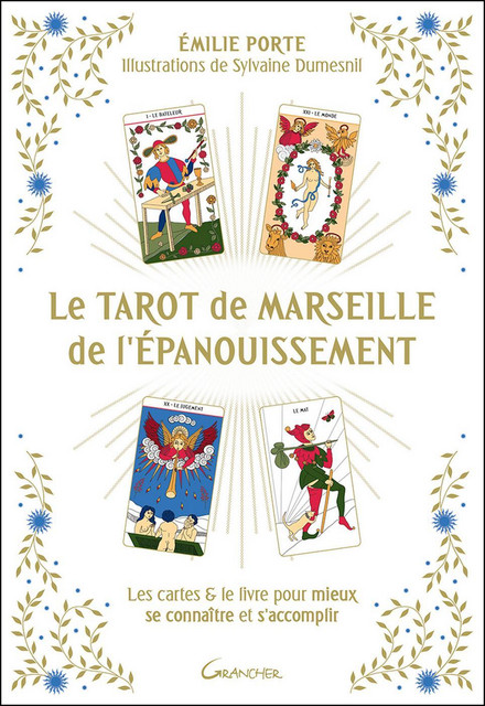Le Tarot de Marseille de l'épanouissement  - Emilie Porte - Grancher
