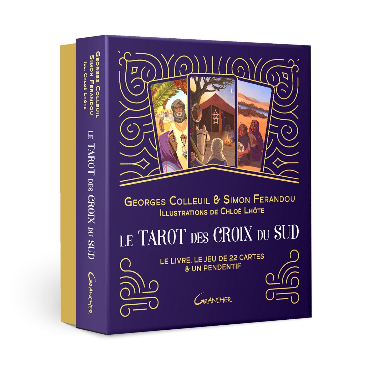 Le tarot des croix du sud : le livre, le jeu de 22 cartes & un pendentif :  Georges Colleuil,Simon Ferandou - 273391538X
